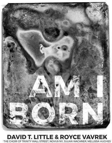 Choir of Trinity Wall Street: Am I Born