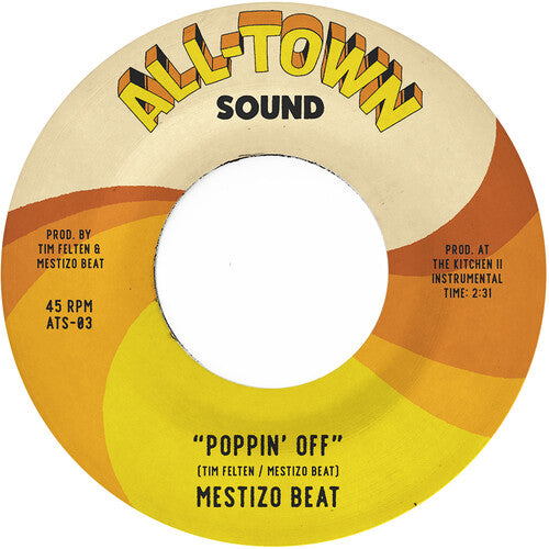 Mestizo Beat: Poppin' Off