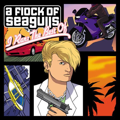 Flock of Seagulls: I Ran - The Best Of