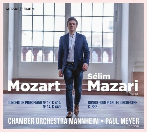 Mazari, Selim: Mozart: Piano Concertos Nos.14 & 12