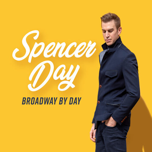 Day, Spencer: Broadway By Day