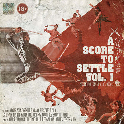 Score to Settle Vol 1: Presented by Crush a Lot: Score To Settle Vol 1: Presented By Crush A Lot Podcast / Various