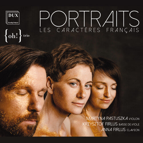 Couperin / Pastuszka / Firlus: Portraits