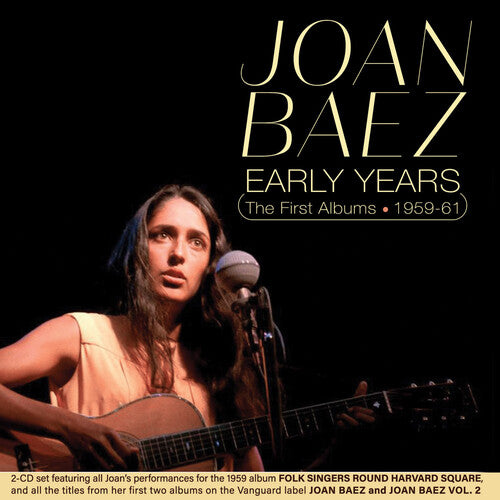 Baez, Joan: Early Years: The First Albums 1959-61