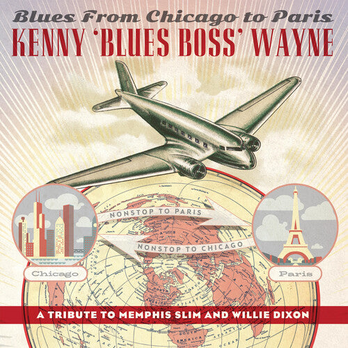 Wayne, Kenny Blues Boss: Blues From Chicago to Paris