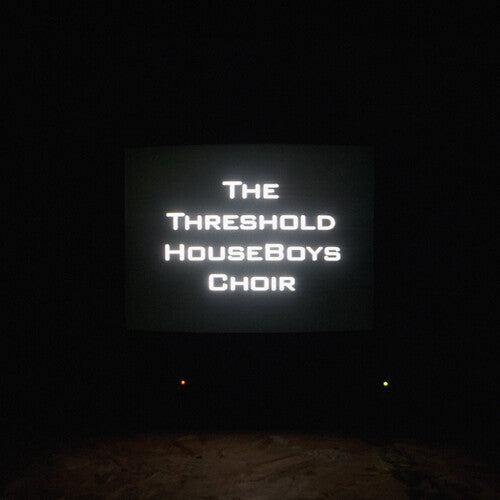 Threshold Houseboys Choir: Form Grows Rampant
