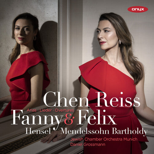 Reiss, Chen: Fanny & Felix