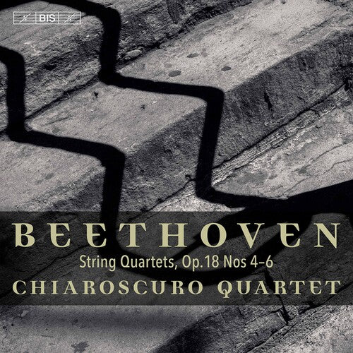 Beethoven / Chiaroscuro Quartet: String Quartets 18 - SUPER-AUDIO CD