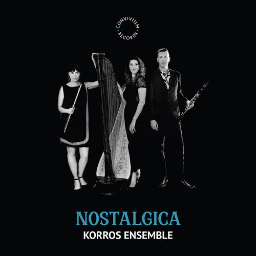 Blake / Korros Ensemble / Pay: Nostalgica