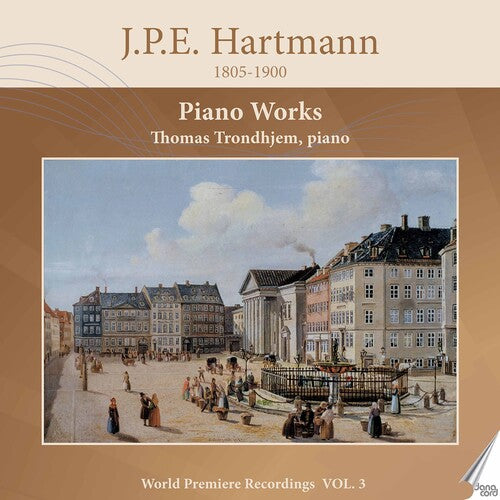 Hartmann / Trondhjem: Piano Works 3