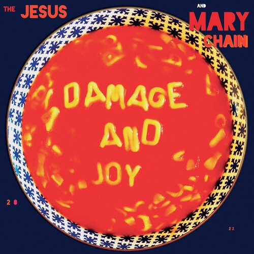 Jesus & Mary Chain: Damage And Joy