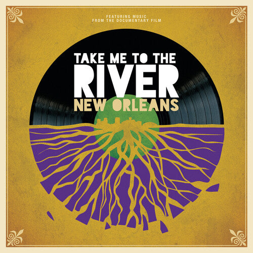 Take Me to the River: New Orleans / Various: Take Me To The River: New Orleans (Various Artists)