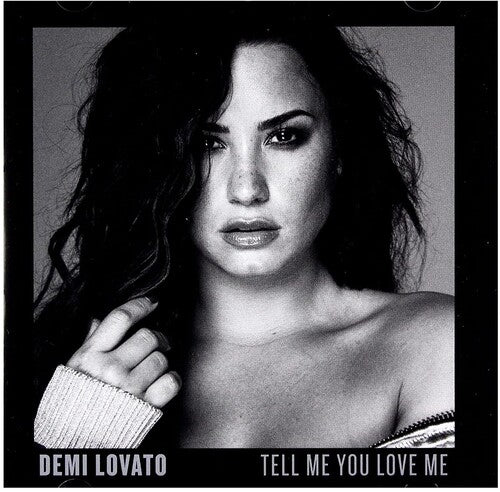 Lovato, Demi: Tell Me You Love Me [Limited Deluxe With Bonus Tracks]