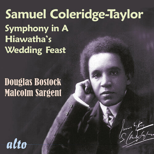 Aarhus Symphony Orchestra / Bostock, Douglas: Samuel Coleridge-Taylor: Symphony in A minor/Hiawatha's Wedding Feast