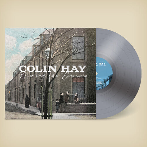 Hay, Colin: Now & The Evermore - Silver