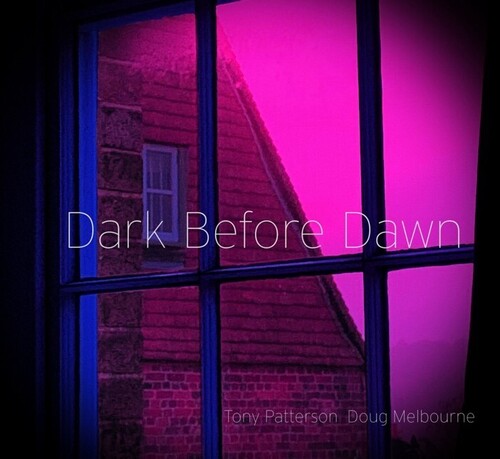 Patterson, Tony / Melbourne, Doug: Dark Before Dawn