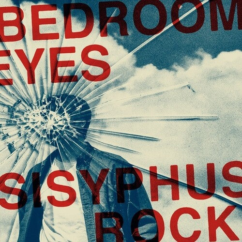 Bedroom Eyes: Sisyphus Rock