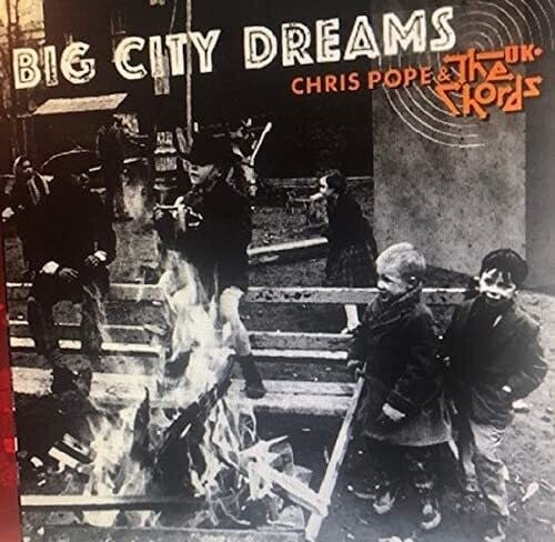 Chords Uk: Big City Dreams