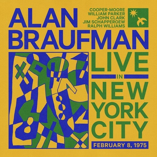 Braufman, Alan: Live In New York City, February 8, 1975