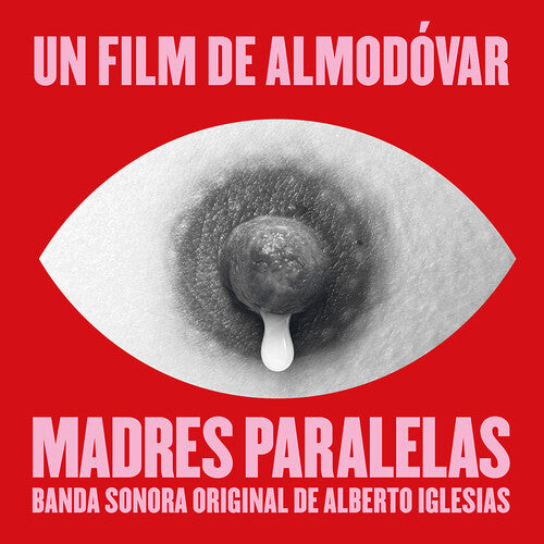 Iglesias, Alberto: Parallel Mothers (Original Soundtrack)