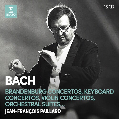 Paillard, Jean Francois: Bach: Brandenburg Concertos Keyboard Violin Concertos Orchestral Suites - Paillard 15CD