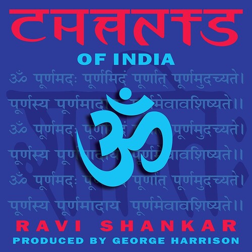 Shankar, Ravi: Chants Of India