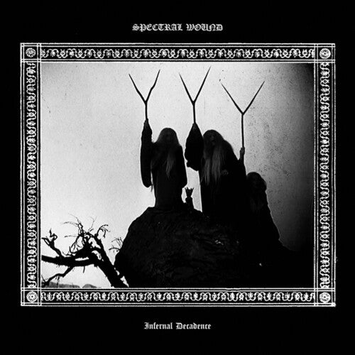 Spectral Wound: Infernal Decadence