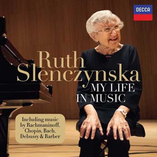 Slencyznka, Ruth: My Life In Music