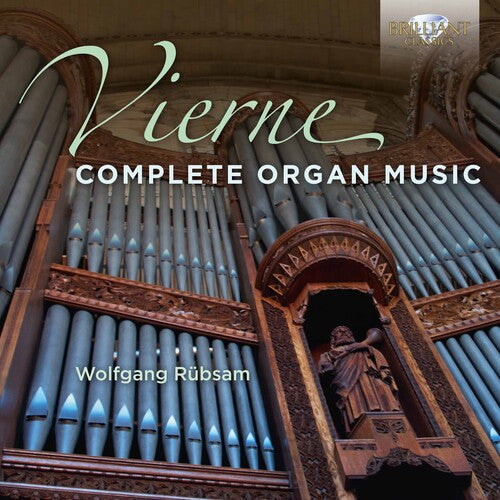 Vierne / Rubsam: Complete Organ Music