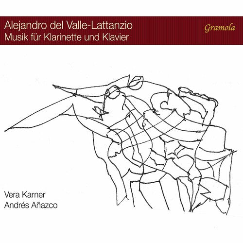 Valle-Lattanzio / Karner / Anazco: Music for Clarinet & Piano