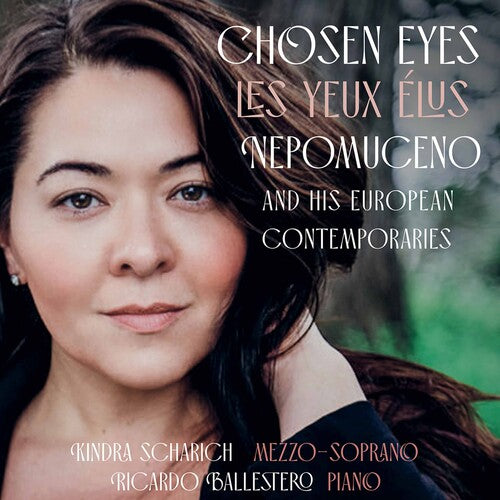 Chausson / Scharich / Ballestero: Chosen Eyes (Les Yeux Elus)