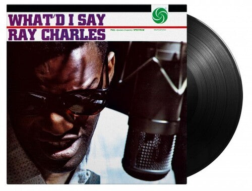 Charles, Ray: What'd I Say [Mono Version Pressed On 180-Gram Black Vinyl]