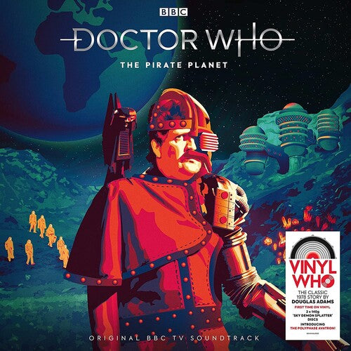 Doctor Who: Pirate Planet [140-Gram 'Sky Demon' Splatter Colored Vinyl]