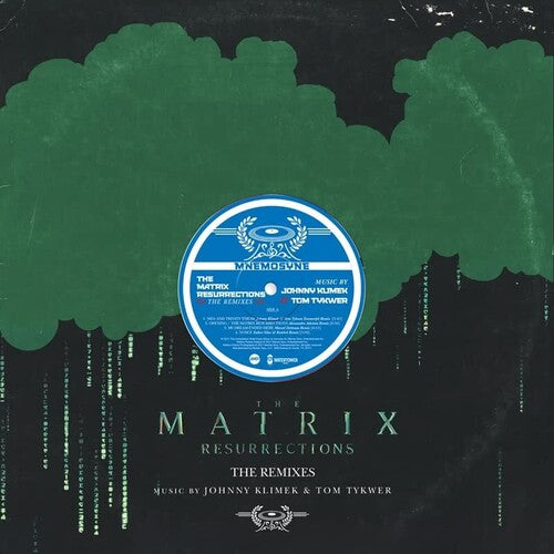 Kilmek, Johnny / Tyker, Tom: Matrix Resurrections: Remixes (Original Soundtrack)