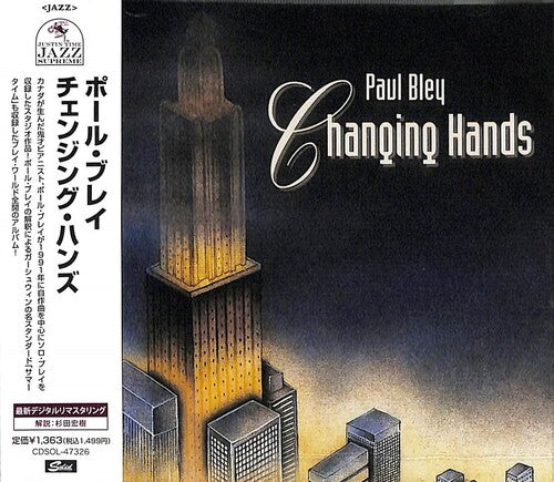 Bley, Paul: Changing Hands (Remastered)