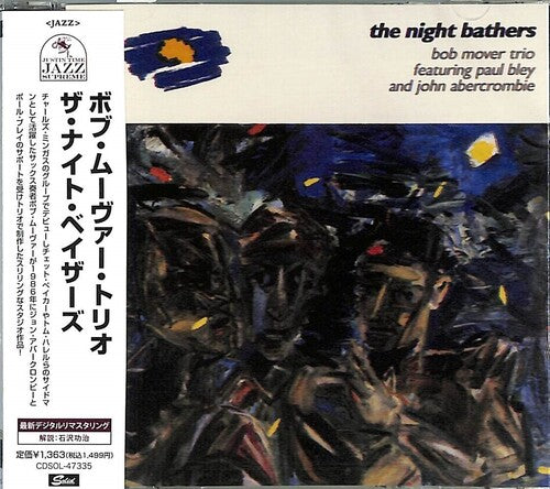 Mover, Bob Trio: Night Baisers (Remastered)