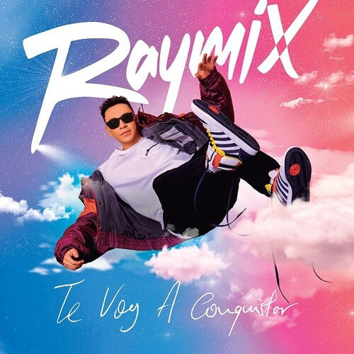 Raymix: Te Voy A Conquistar