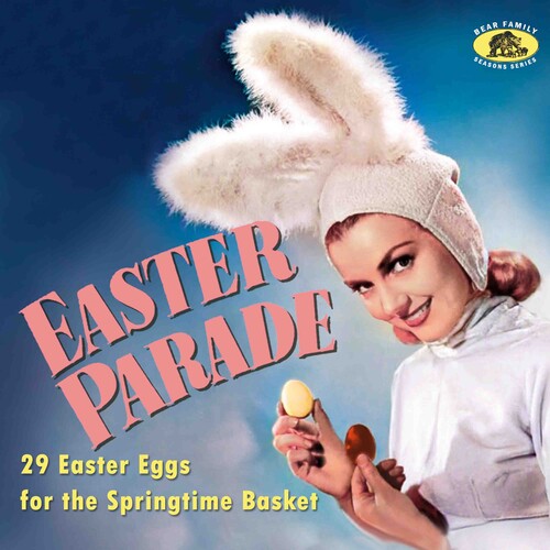 Easter Parade: 29 Easter Eggs for Springtime / Var: Easter Parade: 29 Easter Eggs For The Springtime Basket (Various Artists)