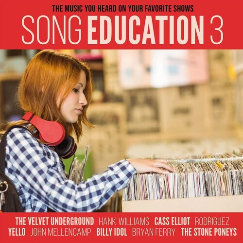 Song Education 3 (Music You Heard on Your Favorite: Song Education 3 (The Music You Heard On Your Favorite Shows)