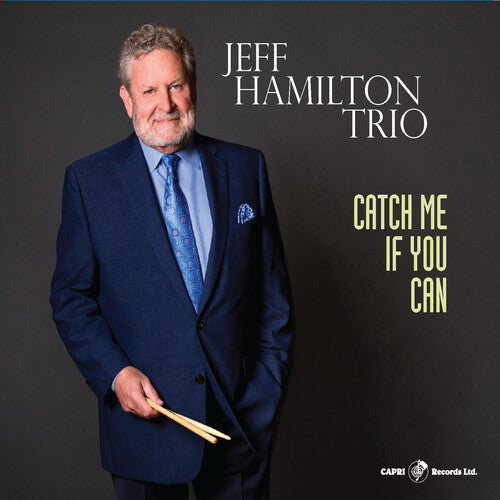 Hamilton, Jeff: Catch Me If You Can