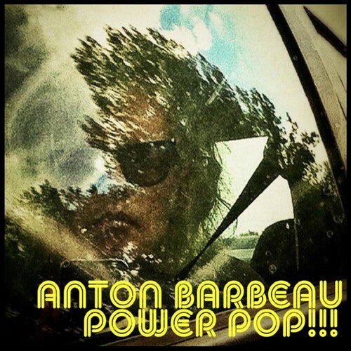 Barbeau, Anton: Power Pop