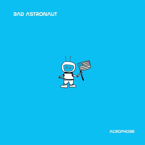 Bad Astronaut: Acrophobe