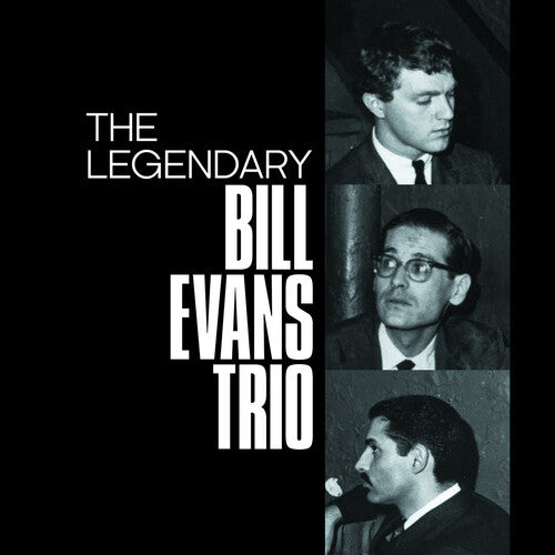 Evans, Bill Trio: Legendary Bill Evans Trio