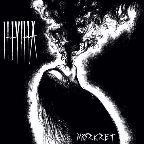 Illvilja: Morkret