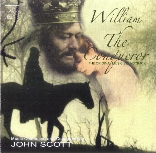 Scott, John: William The Conqueror (Original Soundtrack)