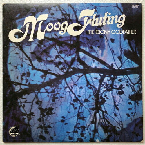 Ebony Godfather: Moog Fluting (Remastered)