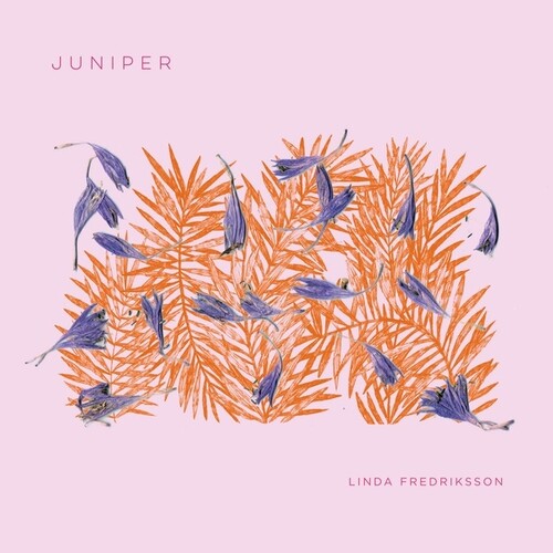 Linda Fredriksson: Juniper - VINYL LP