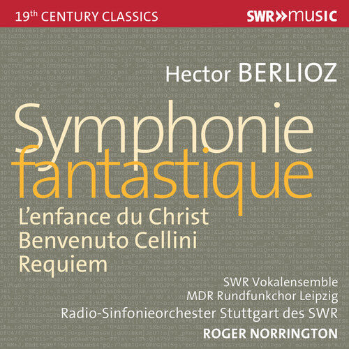 Berlioz: Norrington Conducts Berlioz