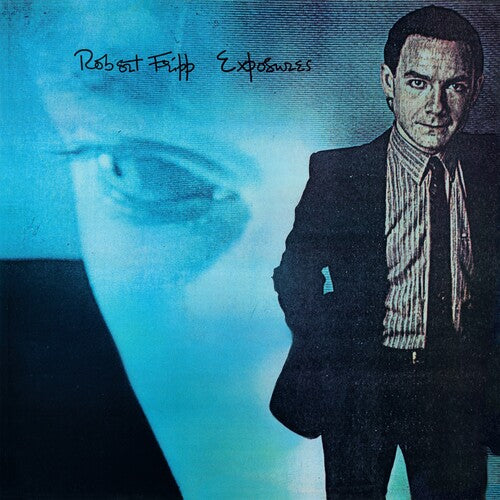 Fripp, Robert: Exposures