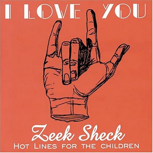 Zeek Sheck: I Love You - COMPACT DISCS